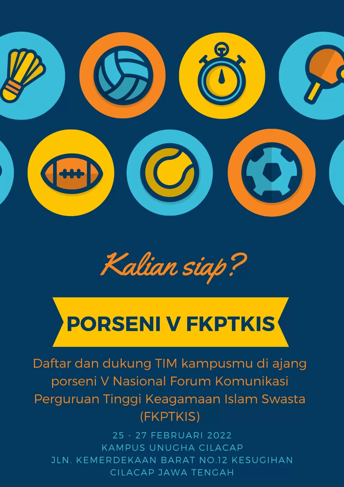 Porseni V Tingkat Nasional FKPTKIS Jawa Tengah 2022